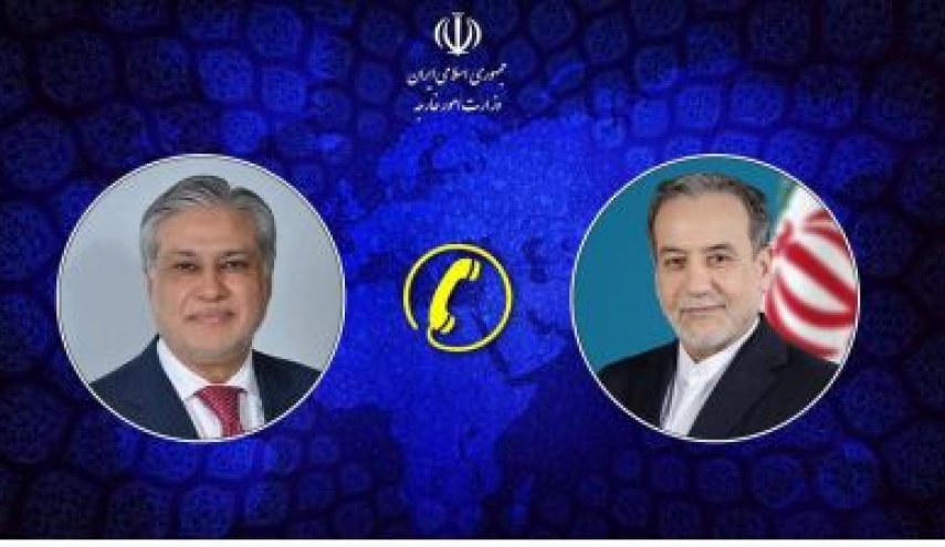 گفتگوی تلفنی وزرای امور خارجه ایران و پاکستان